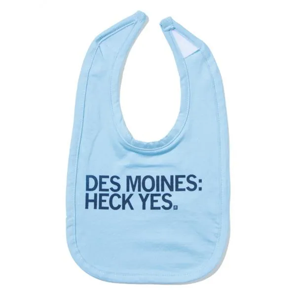 Des Moines: Heck Yes Bib