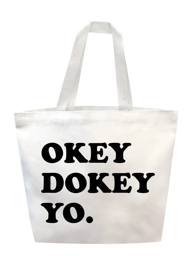 Okey Dokey Tote